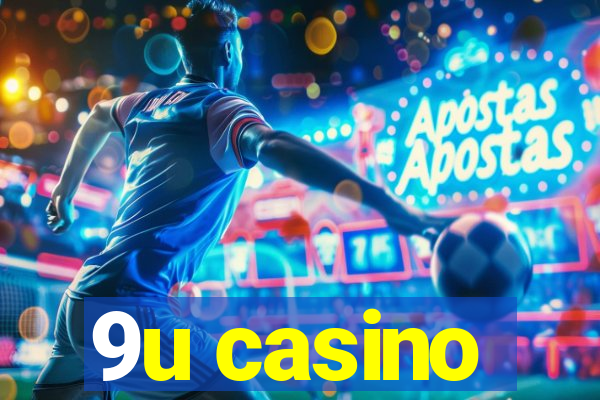 9u casino